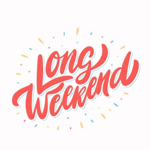 Long weekend